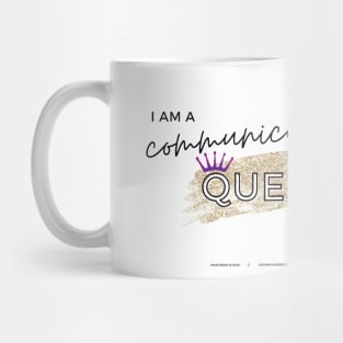 Communication Queen Mug